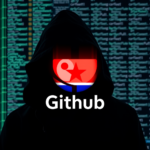 धमकी! उत्तर कोरिया के हैकरों ने GitHub पर डेवलपर्स को निशाना बनाया, तुरंत बचाव के 7 उपाय